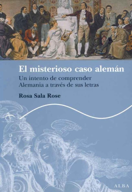 Rosa Sala Rose El Misterioso Caso Aleman