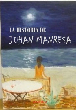 Jaime Ruiz La Posada Oscura (O la Historia de Juhan) (Spanish Edition)