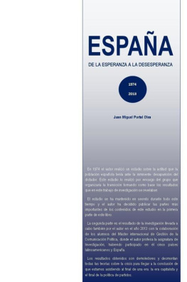 Juan Miguel Portal Olea - España. 1974-2013 de la esperanza a la desesperanza (Spanish Edition)