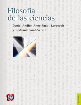 Andler Daniel Anne Fagot-Largeault - Filosofía de las ciencias