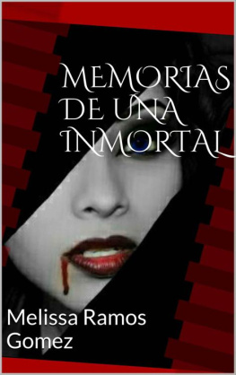 Melissa Ramos - Memorias de una inmortal