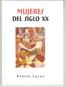 Kintto Lucas - MUJERES del Siglo XX (Spanish Edition)