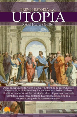 Rafael Herrera Guillén Breve historia de la utopía