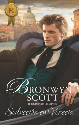 Bronwyn Scott - Seduccion en Venecia