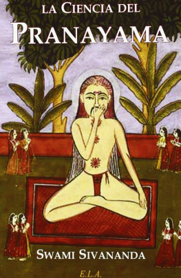 Swami Sivananda - La ciencia del pranayama