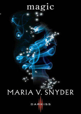 Maria V. Snyder Magic