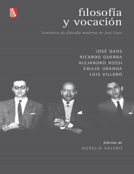 Aurelia Valero Pie Filosofía y vocación. Seminario de filosofía moderna de José Gaos