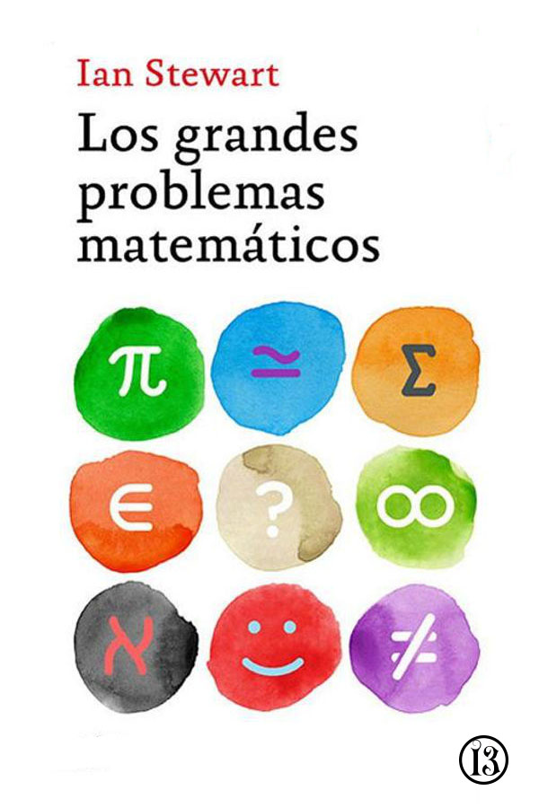 Hay algunos problemas matemáticos cuya importancia va más allá de lo ordinario - photo 1