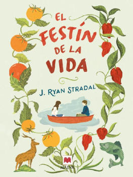 Ryan J. Stradal - El festín de la vida (Éxitos literarios) (Spanish Edition)