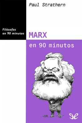 Paul Strathern Marx en 90 minutos