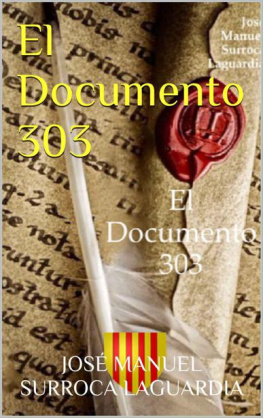 José Manuel Surroca El documento 303