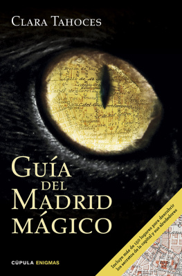 Tahoces Guía del Madrid mágico