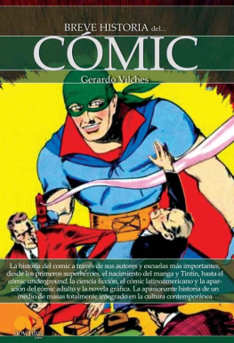 Gerardo Vilches Fuentes - Breve historia del cómic