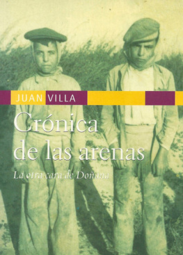 Juan Villa Diaz Cronica de las Arenas: La Otra Cara de Doñana