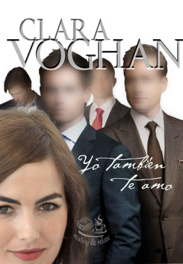 Clara Voghan Yo también te amo (Spanish Edition)