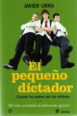 Javier Urra - El Pequeño Dictador