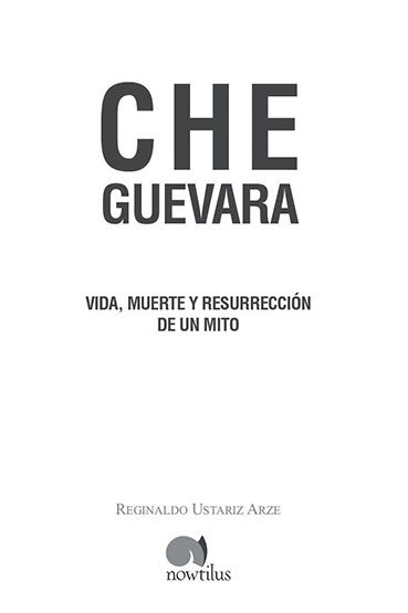 Colección Historia Incógnita wwwhistoriaincognitacom Título Che Guevara - photo 1