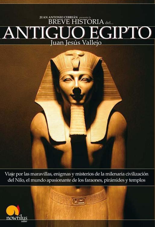 BREVE HISTORIA DEL ANTIGUO EGIPTO BREVE HISTORIA DEL ANTIGUO EGIPTO JUAN - photo 1