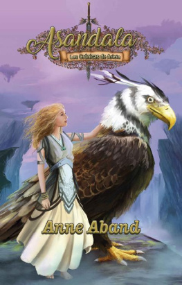 Anne Aband Asandala: Las Crónicas de Aricia (Spanish Edition)