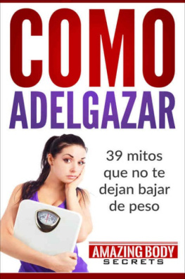 Amazing Body Secrets Cñmo Adelgazar