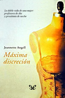 Jeannette Angell Máxima discreción