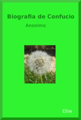 Anónimo - Biografía de Confucio