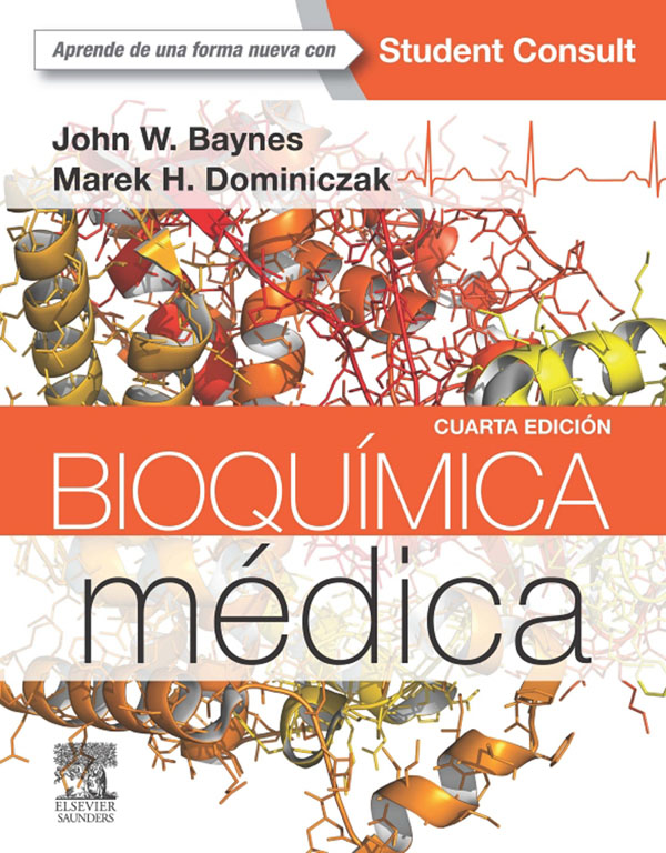 Bioquímica médica Cuarta edición John W Baynes PhD Carolina Distinguished - photo 1
