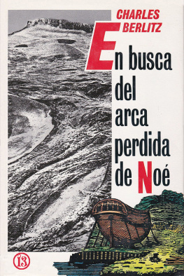 Charles Berlitz - En busca del Arca perdida de Noé