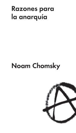 Noam Chomsky Razones para la anarquía