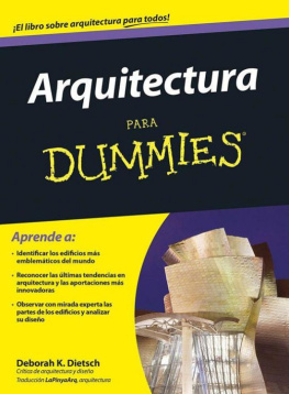 Deborah K. Dietsch Arquitectura para Dummies