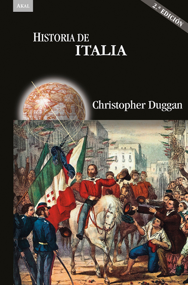 Akal Historias Christopher Duggan Historia de Italia 2 edición - photo 1