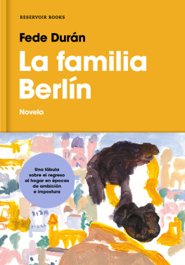 Fede Durán - La familia Berlín