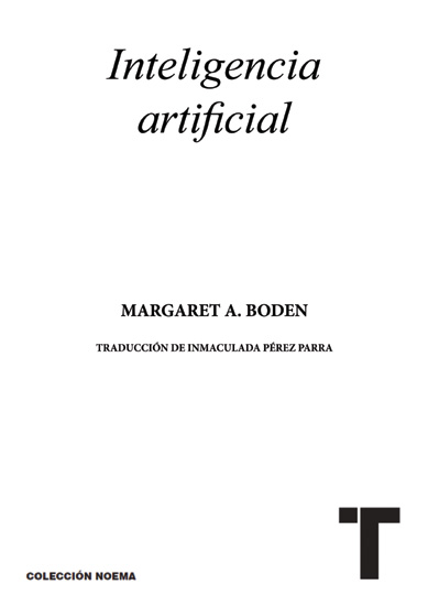 Título Inteligencia artificial Margaret A Boden 2016 Edición original en - photo 1