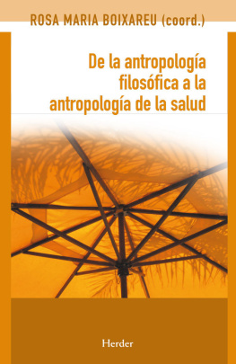 Rosa Maria Boixareu - De la antropología filosófica a la antropología de la salud