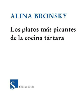 Alina Bronsky Los platos más picantes de la cocina tártara (Nuevos Tiempos)