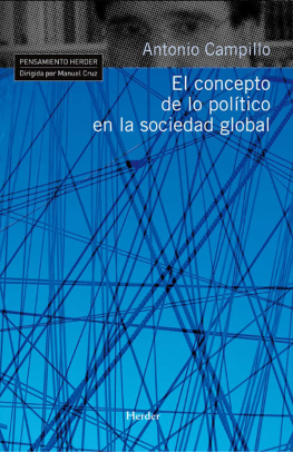 Antonio Campillo El concepto de lo político en la sociedad global