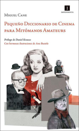Cane - Pequeño Diccionario de Cinema para Mitómanos Amateurs (El pájaro dodo) (Spanish Edition)
