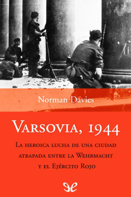 Norman Davies Varsovia, 1944
