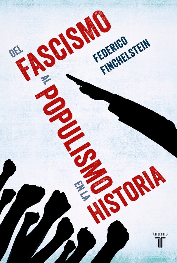 Del fascismo al populismo en la historia - image 1