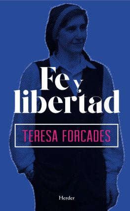 Teresa Forcades - Fe y libertad