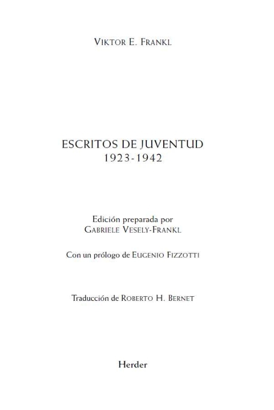 Título original Frühe Schriften 1923-1942 Traducción Roberto H Bernet - photo 1