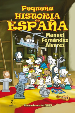 Manuel Fernández Álvarez - Pequeña historia de España