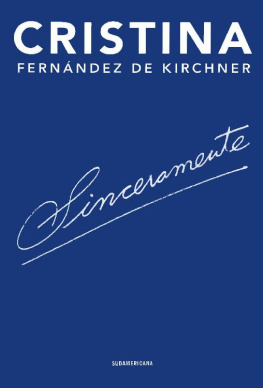 Fernández de Kirchner Sinceramente CFK
