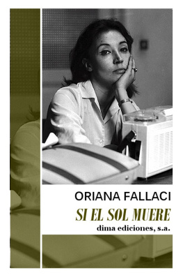 Oriana Fallaci Si el sol muere