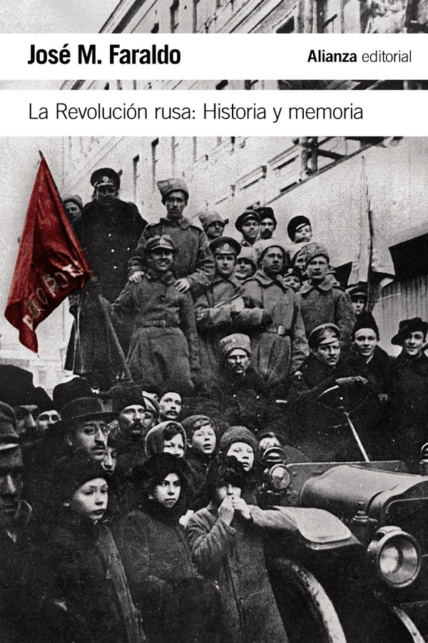José M Faraldo La Revolución rusa Historia y memoria Índice A Carolina - photo 1