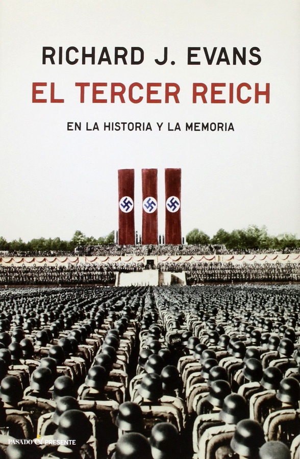 EL TERCER REICH EN LA HISTORIA Y LA MEMORIA Un libro que analiza el cambio de - photo 1
