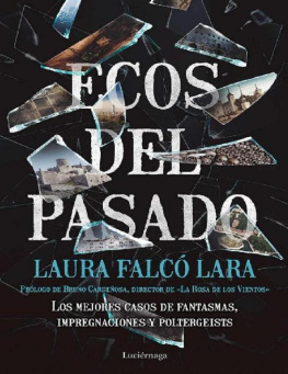 Laura Falcó - Ecos del pasado (Spanish Edition)