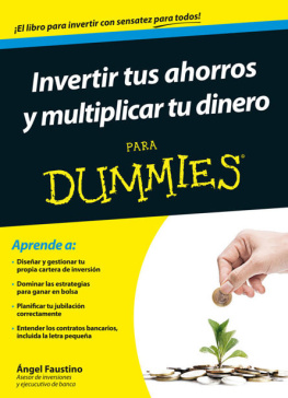 Ángel Faustino Invertir tus ahorros y multiplicar tu dinero para dummies