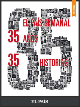 El País 35 años, 35 historias