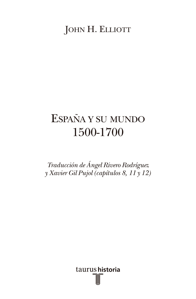 España y su mundo 1500-1700 - image 1